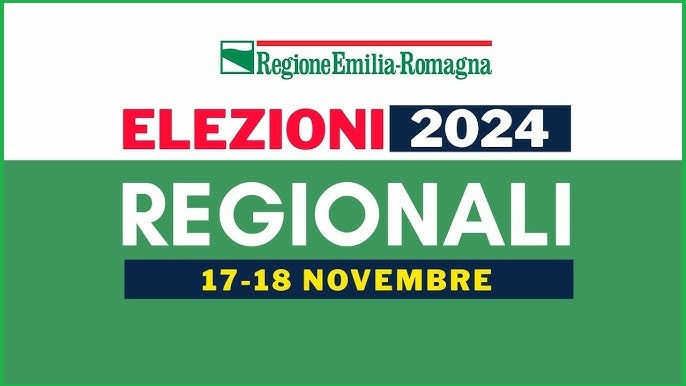 Elezioni Regionali Emilia-Romagna 17 e 18 novembre 2024 